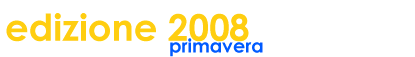 edizione 2008 - primavera